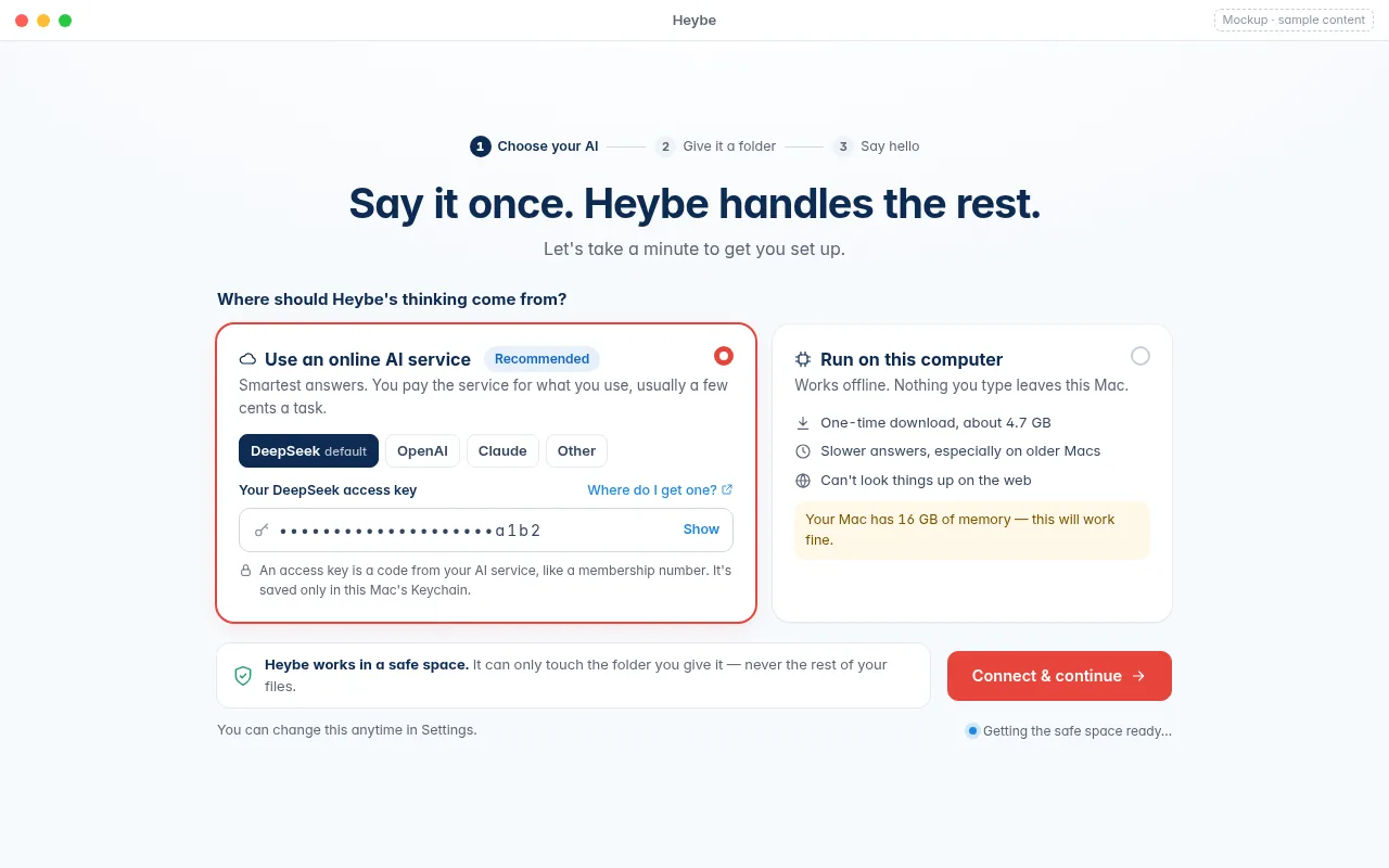 Heybe first run: choose DeepSeek, bring your own OpenAI or Claude API key, or run a local model on your Mac